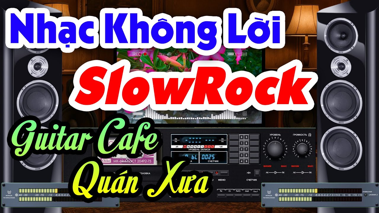 Nhạc Buổi Sáng SlowRock Không Lời - Tiếng Guitar Cafe Quán Xưa Như Tiếng Lòng Người Yêu Nhạc