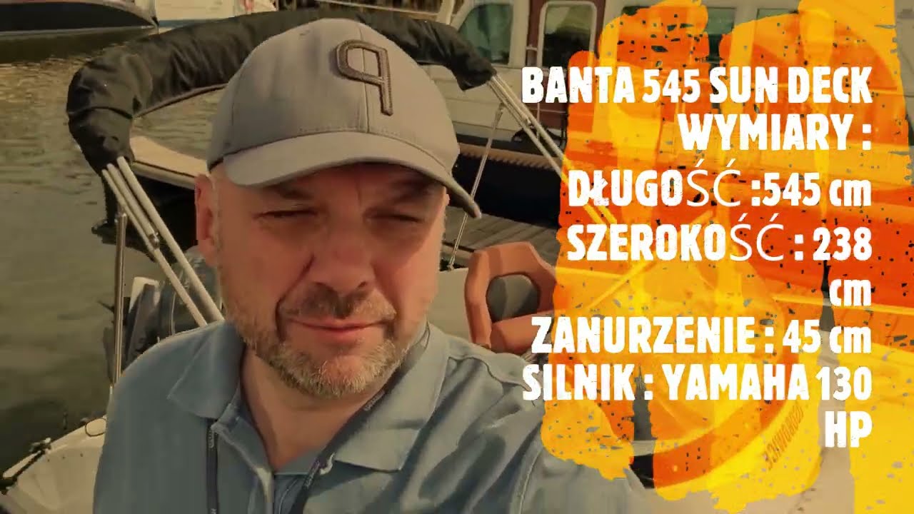 Banta 545 sundeck.  Jak Kupować Ł&oacute;dź Motorową. Cz. 3