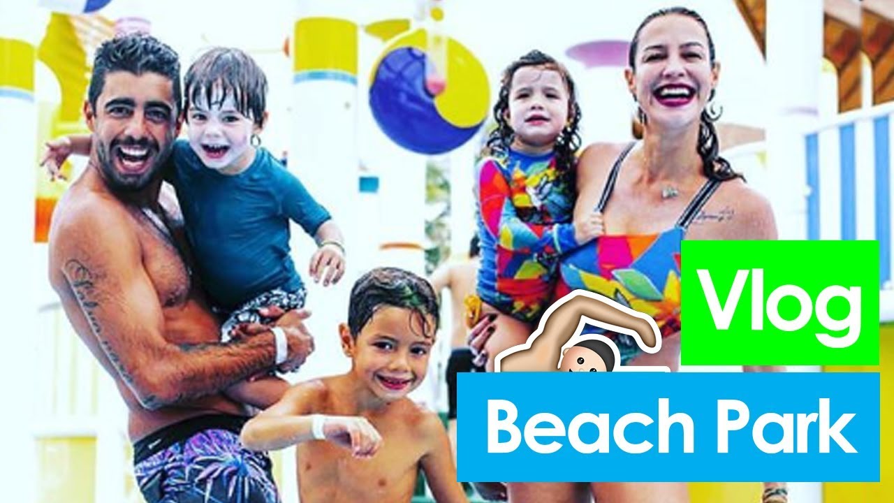Vlog: BEACH PARK - Luana Piovani