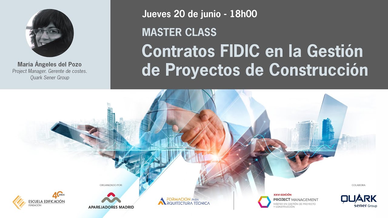 Masterclass: Contratos FIDIC en la Gestión de Proyectos de Construcción