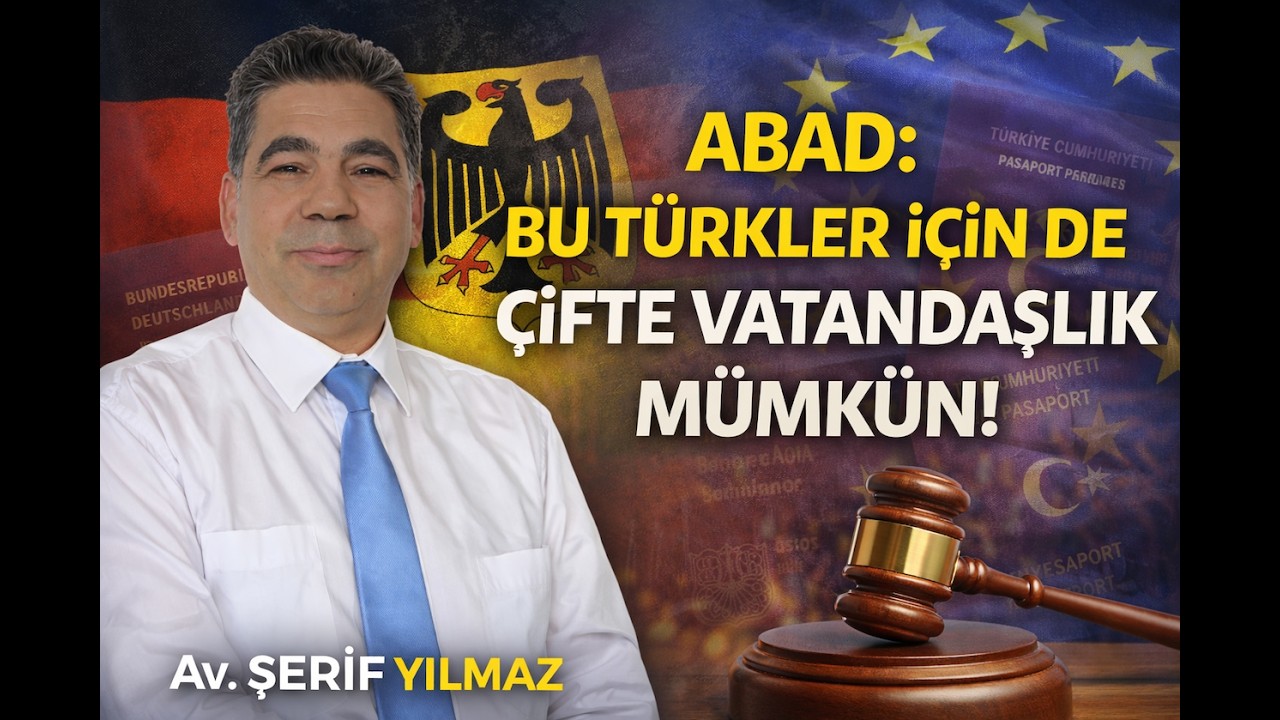 Alman Vatandaşlığını Kaybeden Türklere Müjde! ABAD’dan Kritik Karar