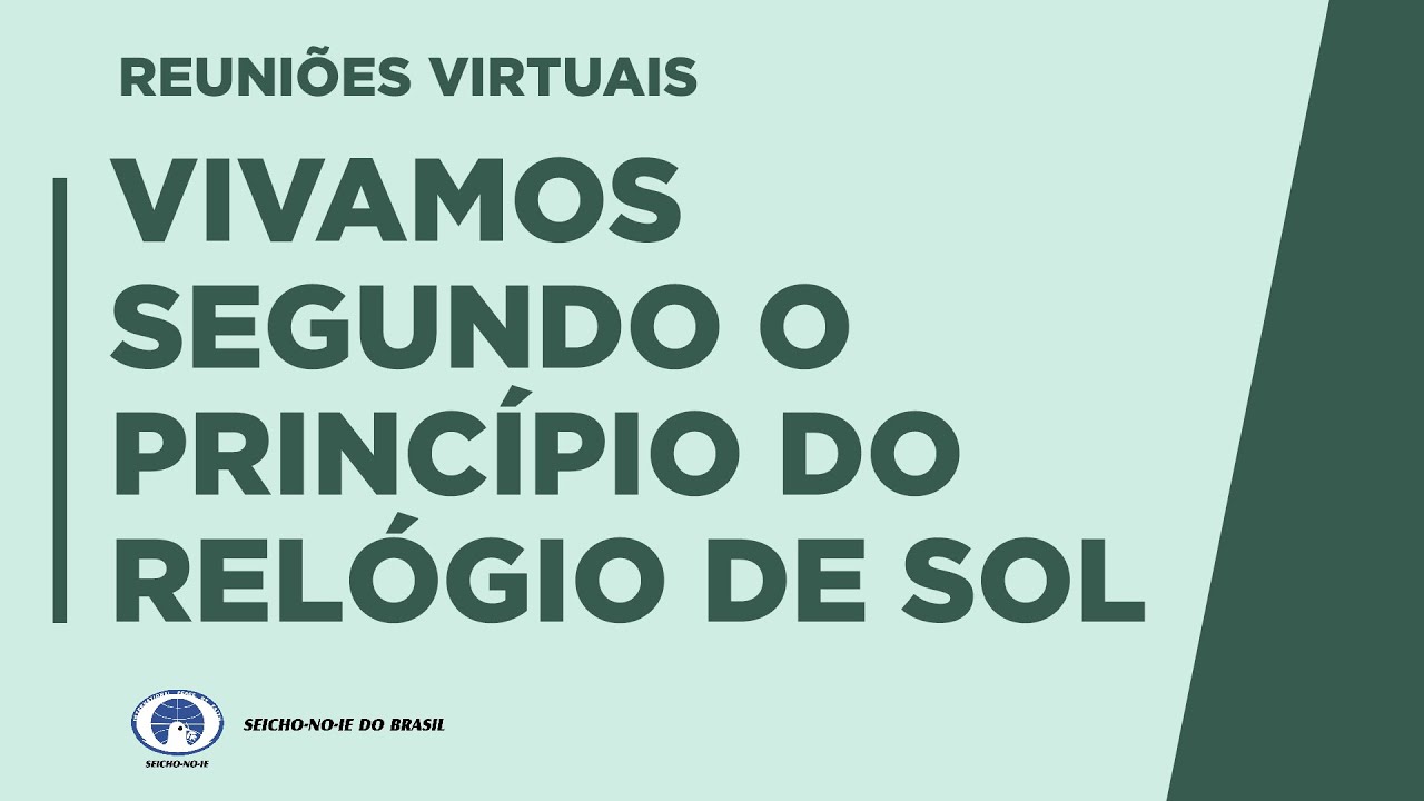 VIVAMOS SEGUNDO O PRINCÍPIO DO RELÓGIO DE SOL