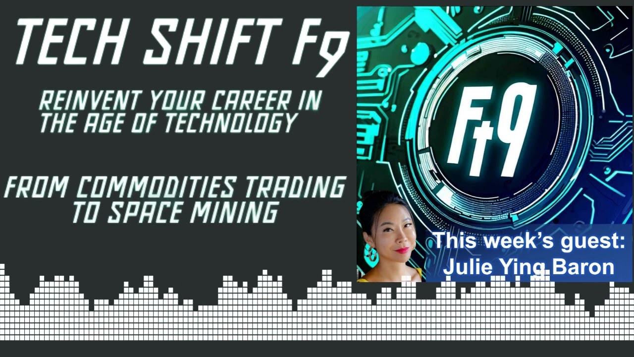 Ep. 38 with Julie Baron: from commodities trading to space mining!