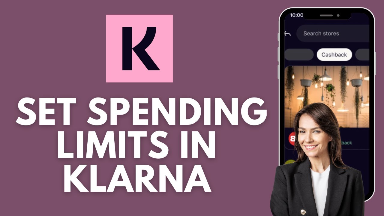 Как установить лимиты расходов в Klarna 2025?