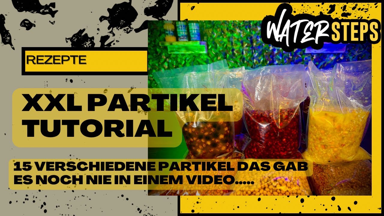 PARTIKEL XXL: 15 verschiedene Partikel zum Karpfenangeln im &Uuml;berblick 