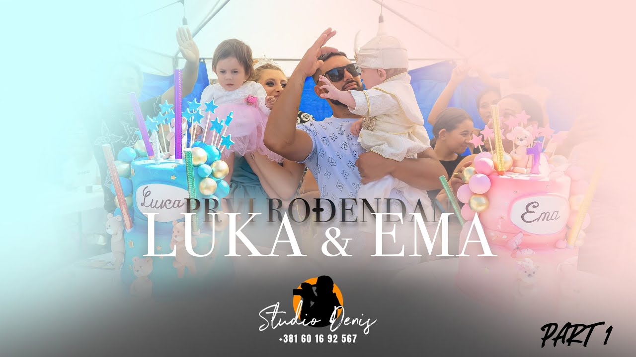 Luka & Ema 1.Rođendan - Stubla - Leskovac Part 1