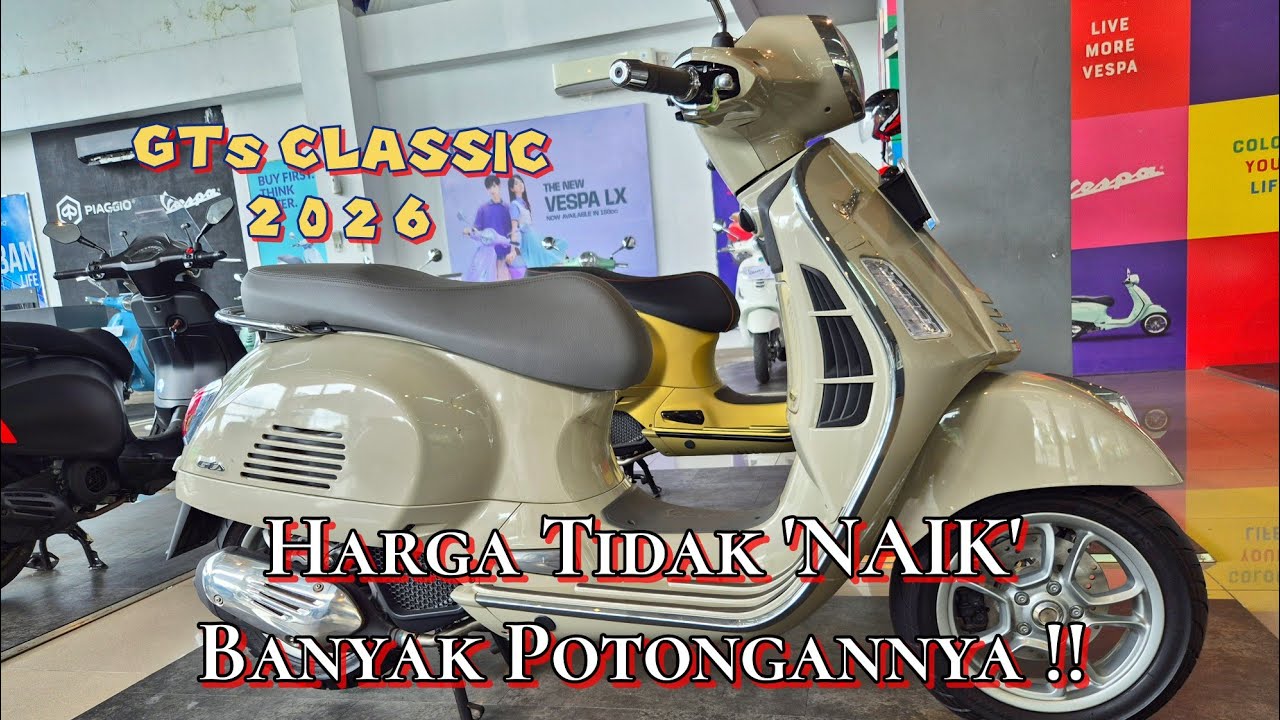 PALING 'BESAR' 2026 | VESPA GTs CLASSIC 2026