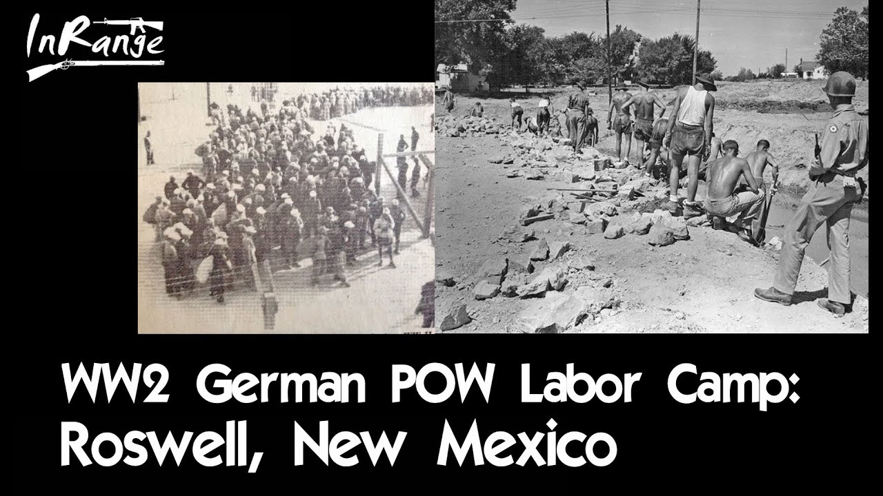 WW2 German POW Labor Camp: Roswell, New Mexico