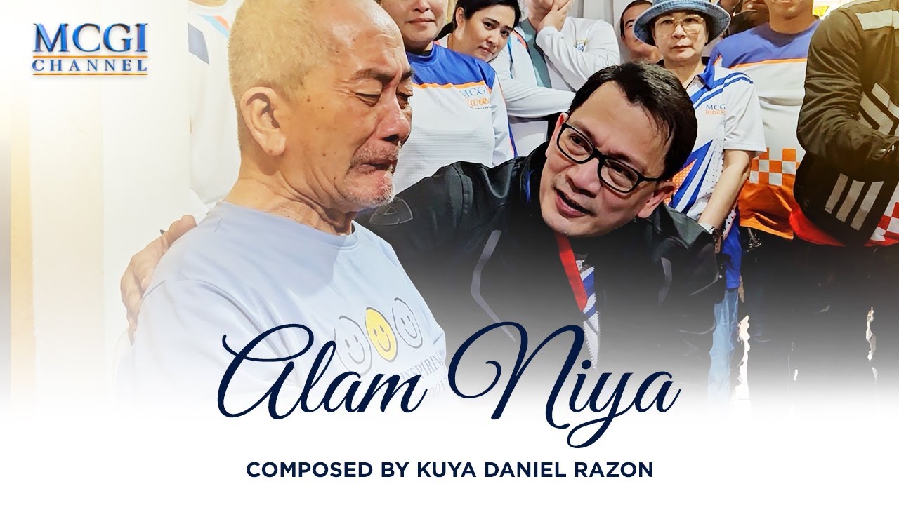 Alam Niya | Composed by Kuya Daniel Razon | Official Music Video