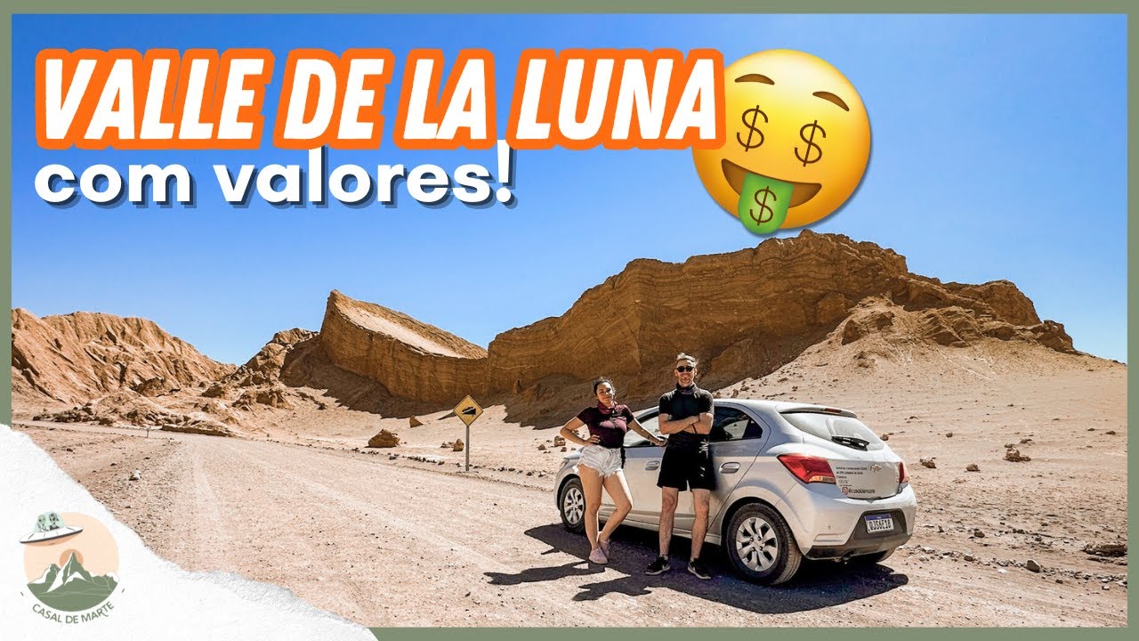 Valle de La Luna no Deserto do Atacama de onix [PREÇOS DE TUDO!] Onde acampar no Atacama? #07