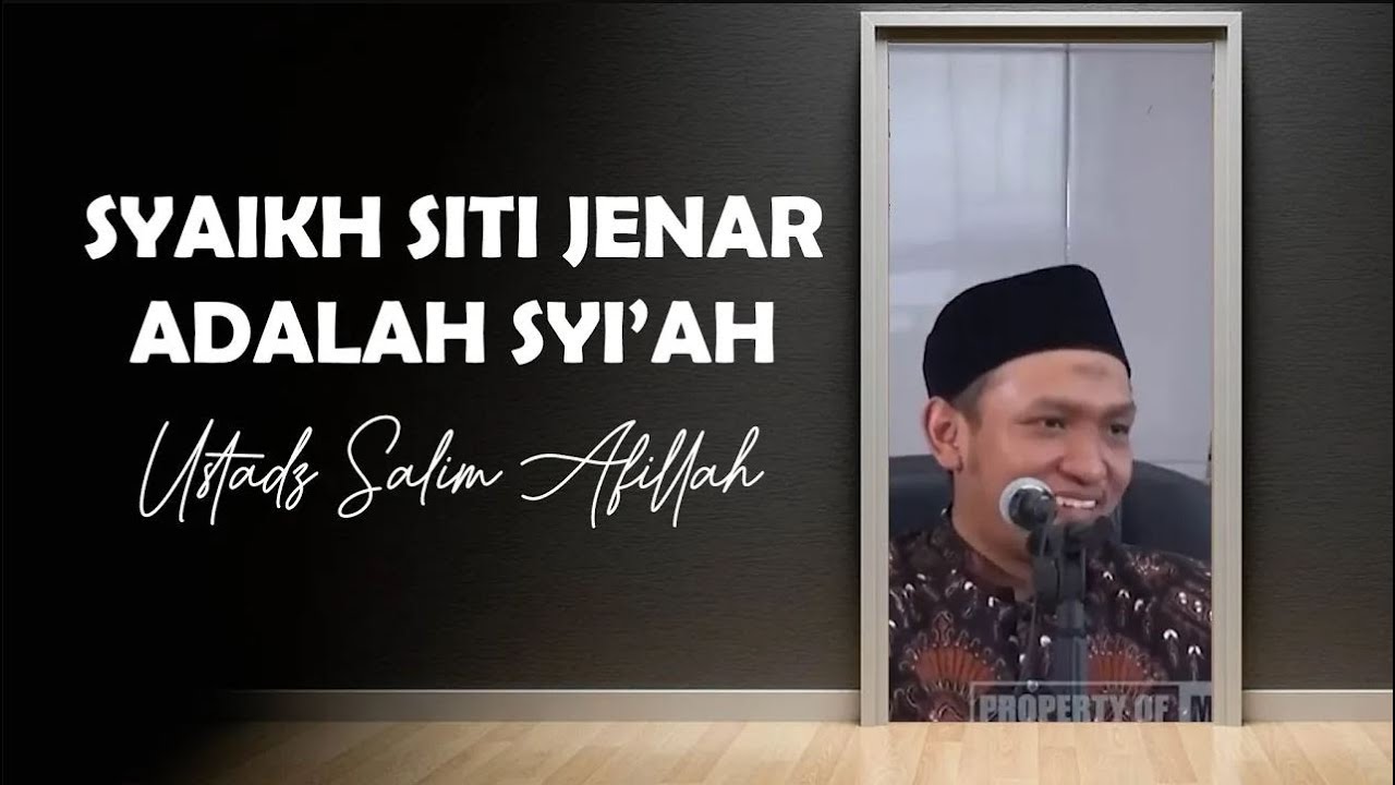 APA! SYAIKH SITI JENAR ADALAH SYIAH ! USTADZ SALIM AFILLAH