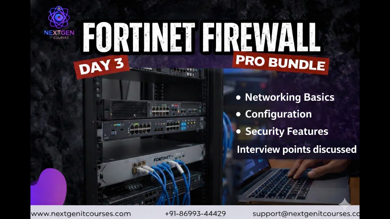 Fortinet Firewall Day 3 | Interview Questions & Real-Time Concepts | NextGen IT Courses