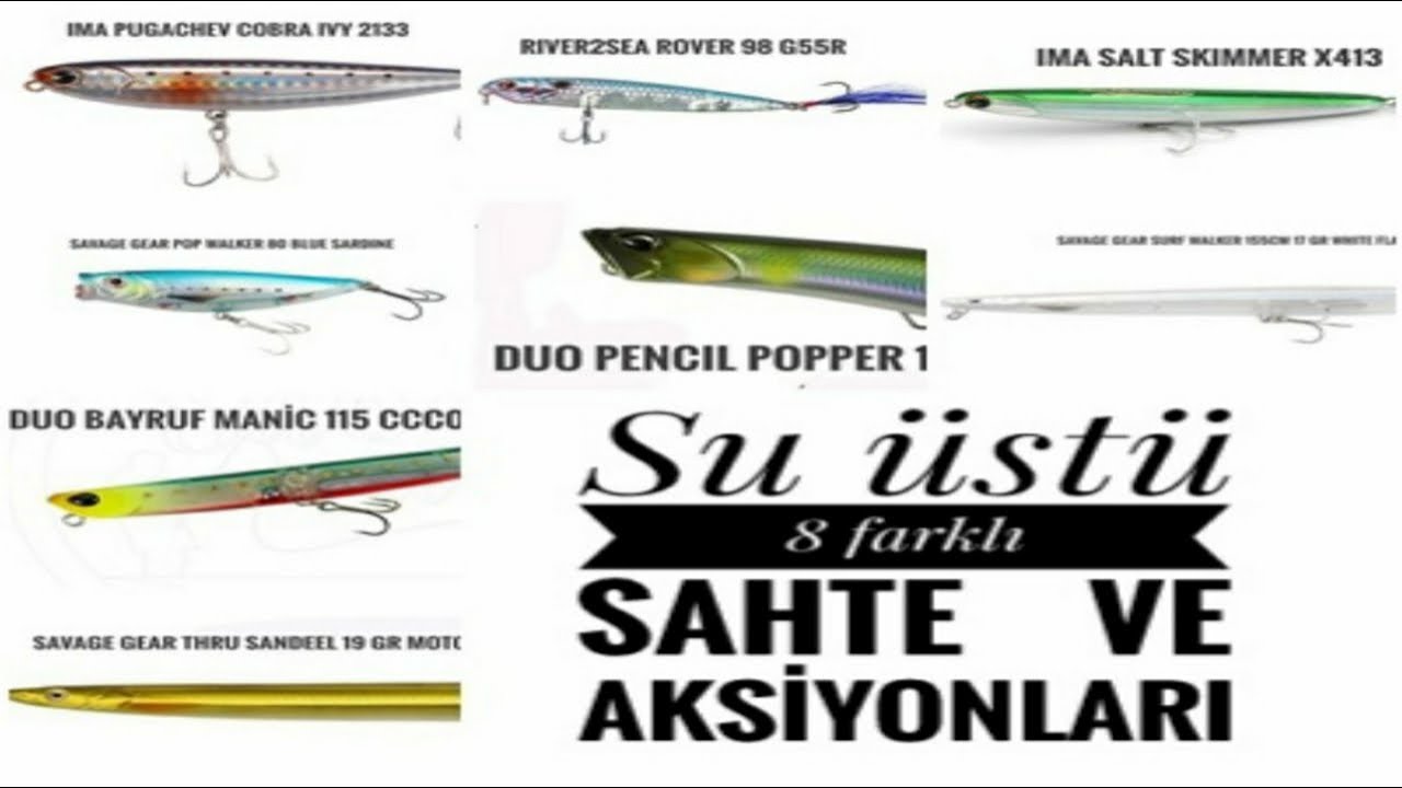 Su &uuml;st&uuml; 8 farklı sahte ve aksiyonları / top water lures and their actions