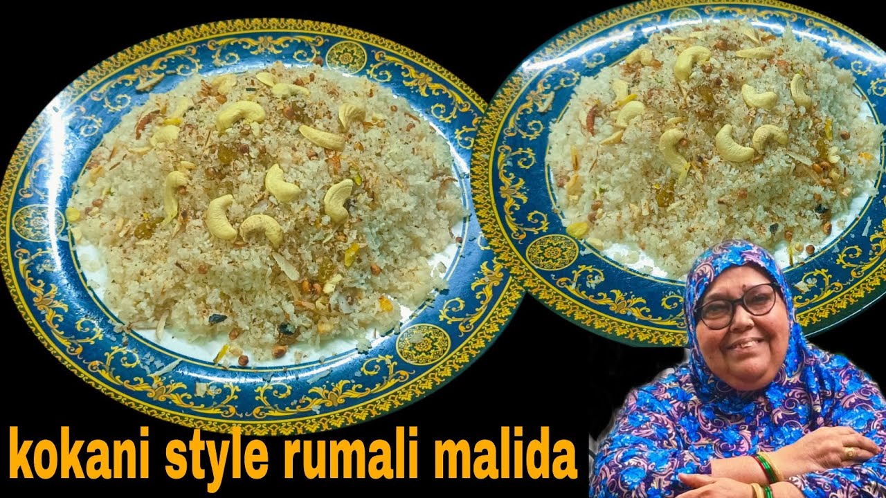 kokani style rumali malida | Konkan special rumali malida recipe by mahek kitchen