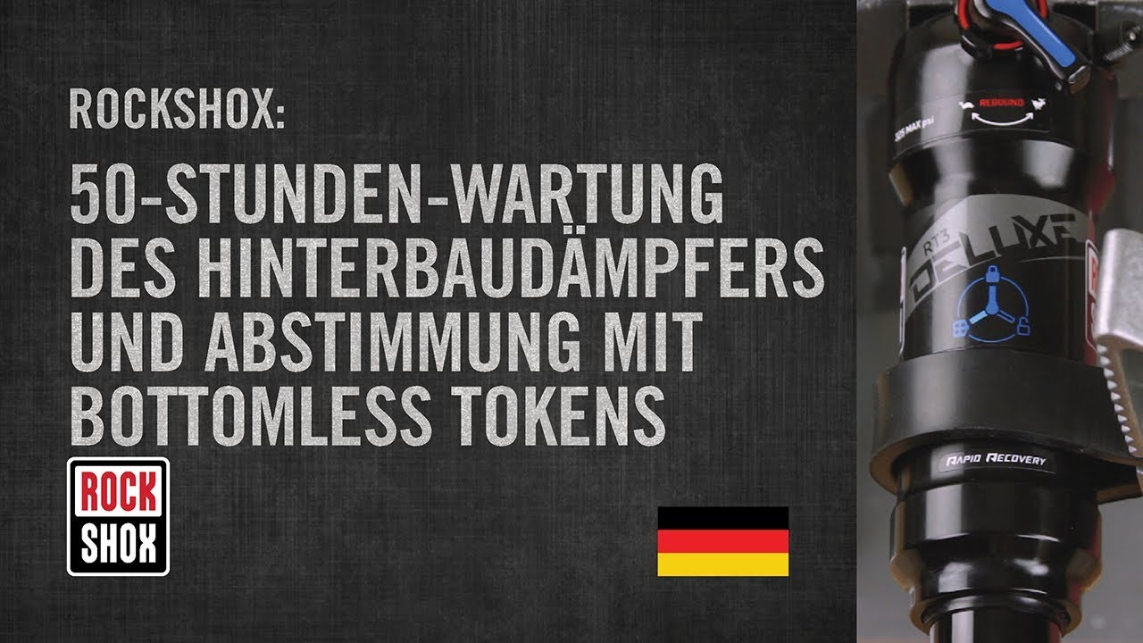 RockShox: 50-Stunden-Wartung des Hinterbaudämpfers und Abstimmung mit Bottomless Tokens