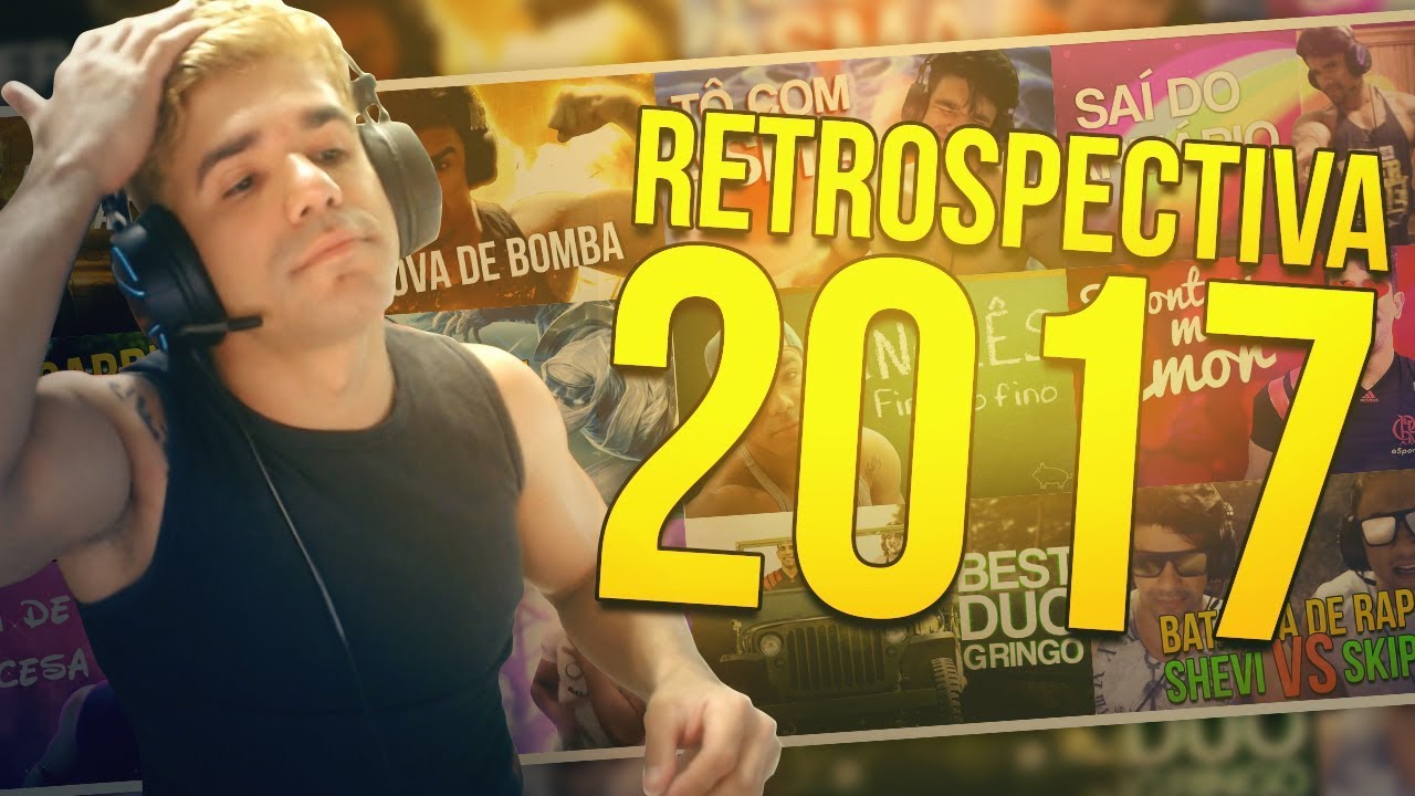 RETROSPECTIVA 2017 (Melhores momentos das Gameplays)