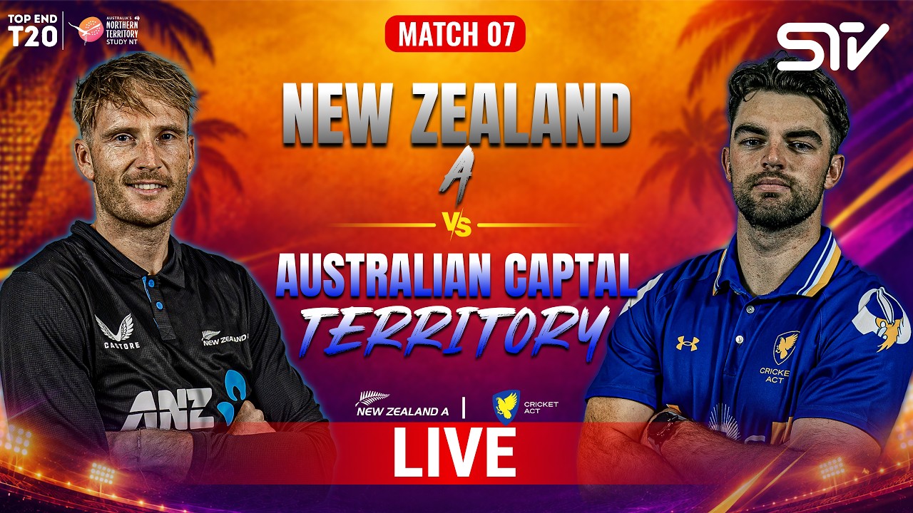 LIVE | New Zealand A vs ACT Comets | Match 07 | Marrara Stadium | Top End T20 Series 2026 | ZP1H