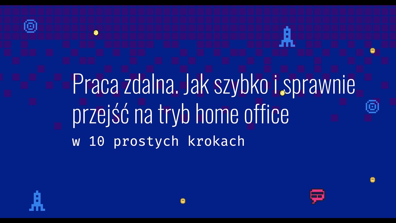Bitrix24: jak szybko i sprawnie przejść na tryb home office w 10 prostych krokach(wideo nieaktualne)