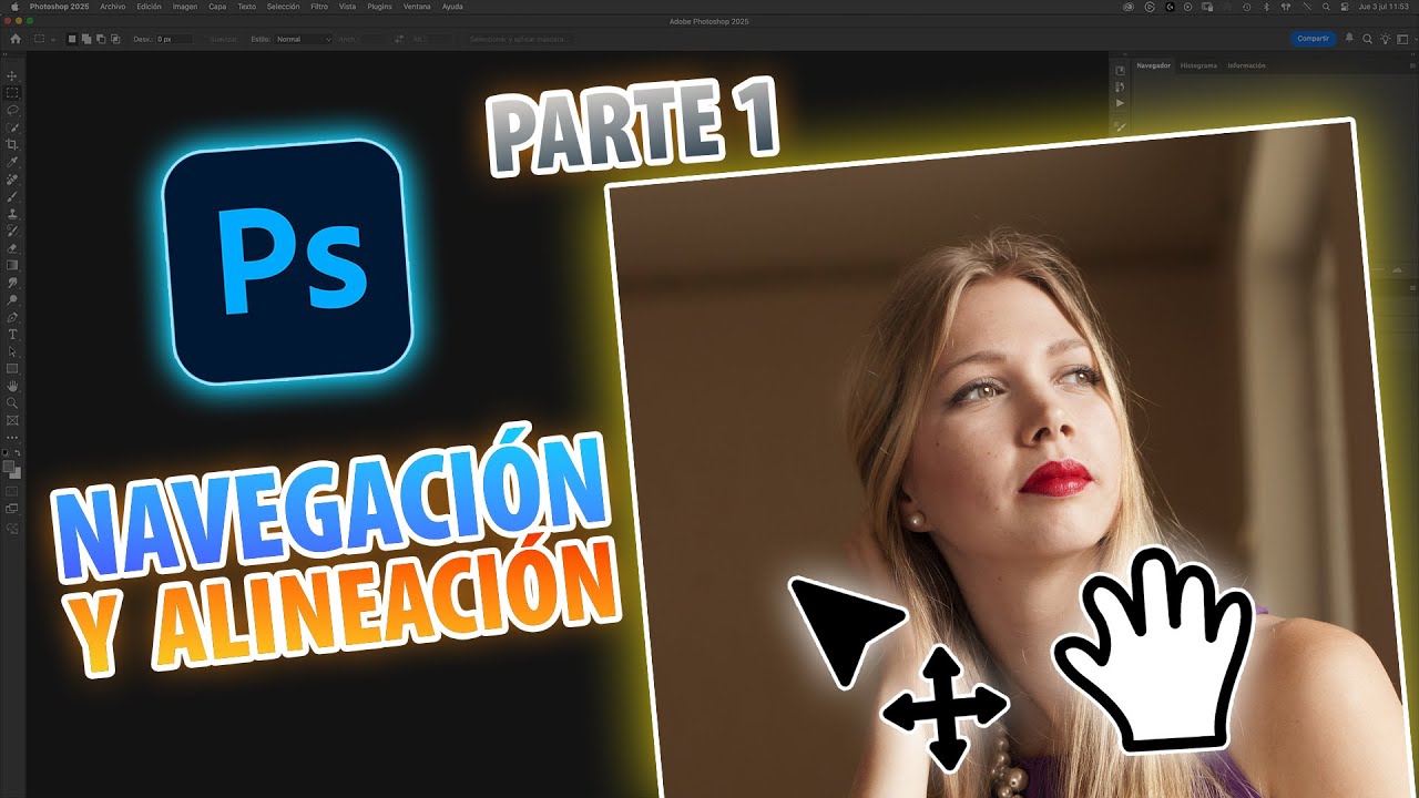 17. 🚀 Domina la NAVEGACI&Oacute;N y ALINEACI&Oacute;N en PHOTOSHOP - Parte 1