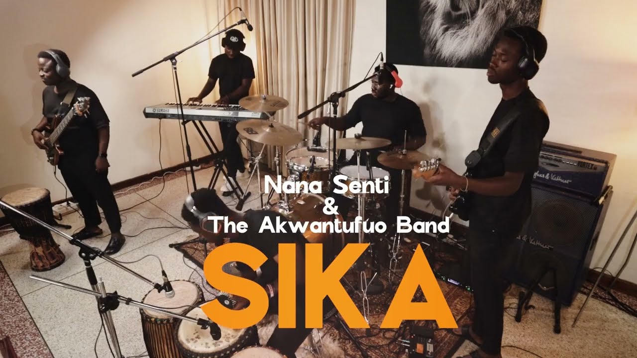 Nana Senti & The Akwantufuo Band - SIKA ( Performance Video )