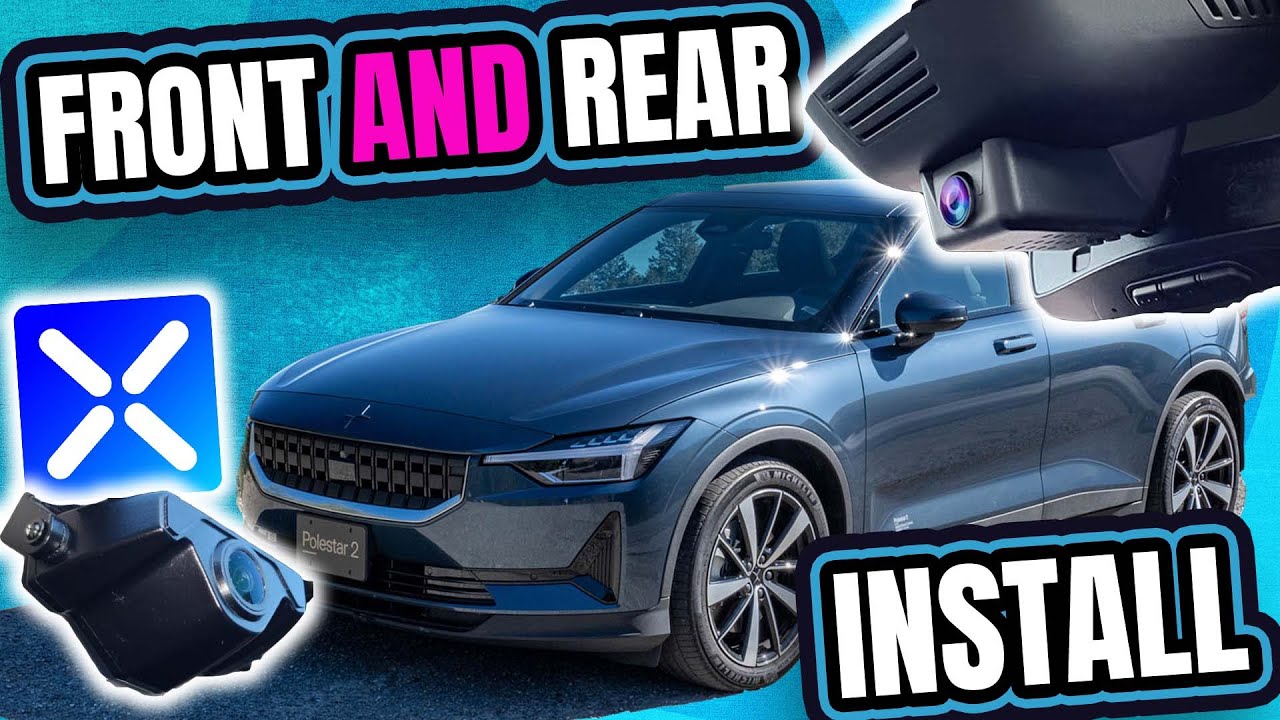 FitCamX Front and Rear Dash Camera install! Polestar 2 and probably Volvo XC40 too...