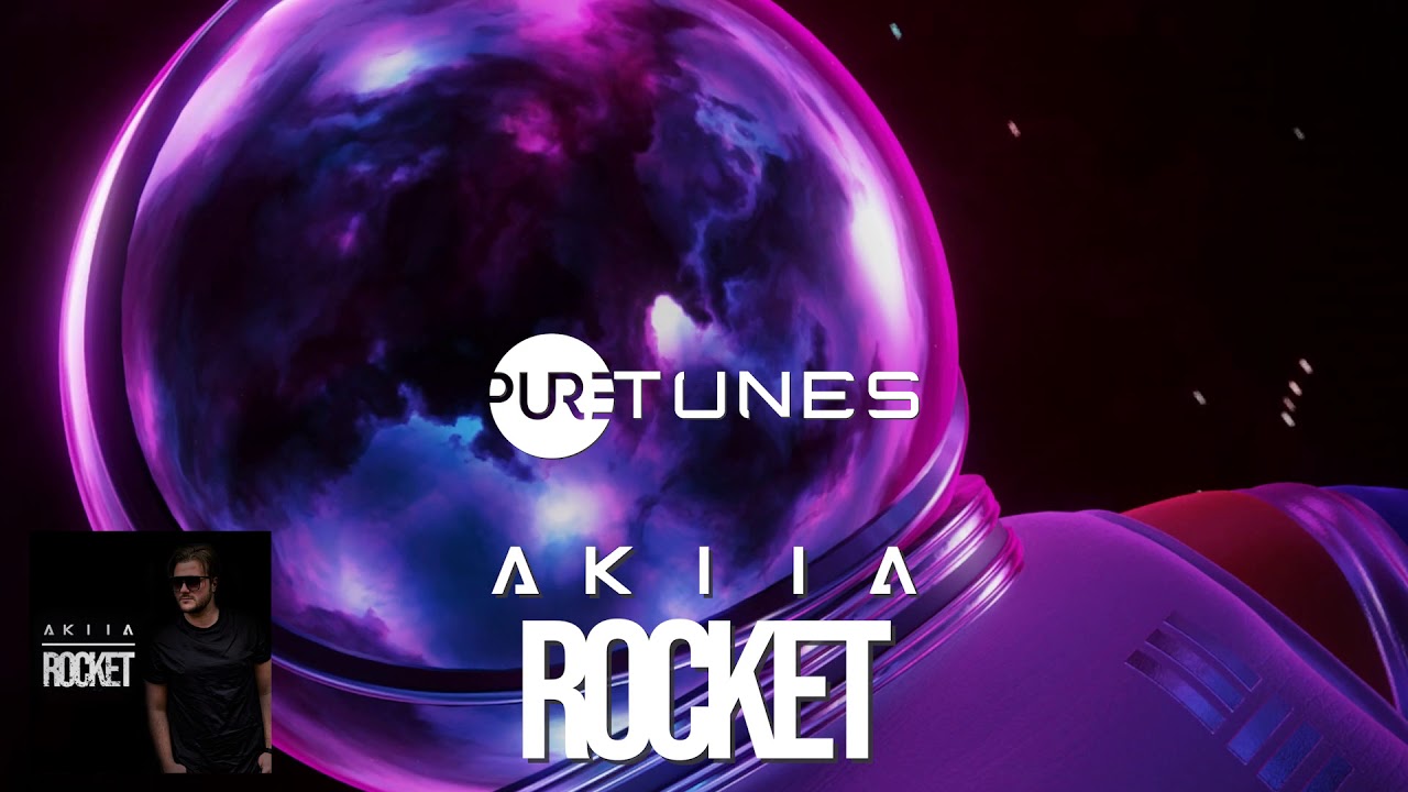 AKIIA - Rocket