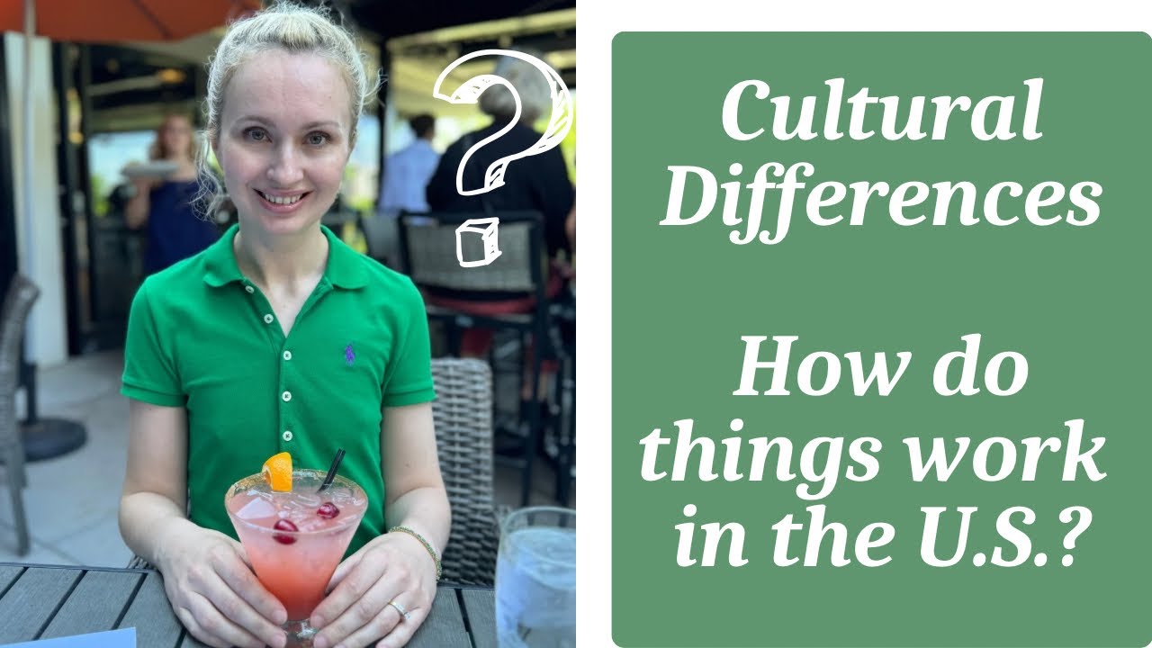 Cultural Differences? How to Assimilate to the USA culture?