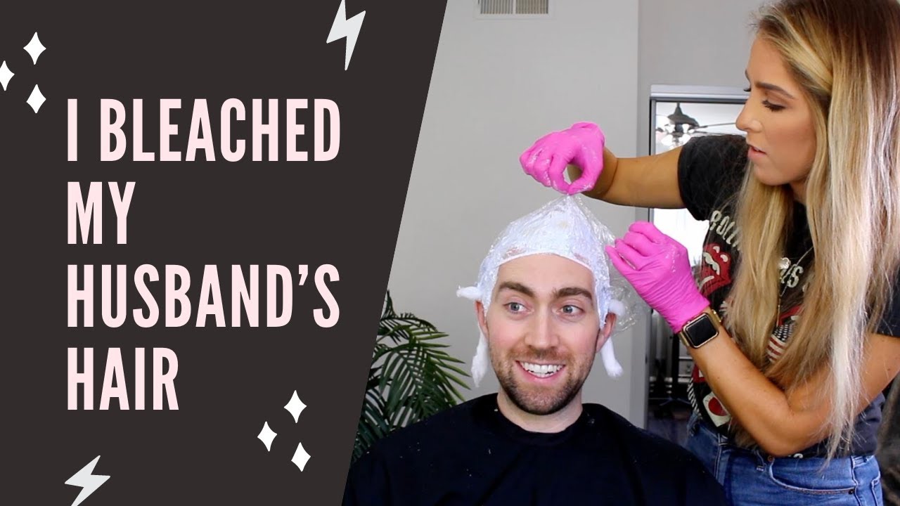 I Bleached My Husband's Hair!!