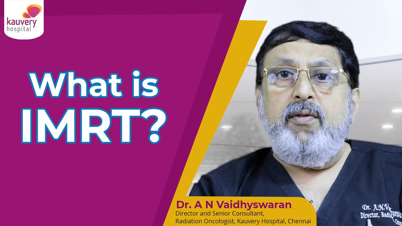 What is Intensity-modulated radiation therapy - IMRT  ( Tmail )