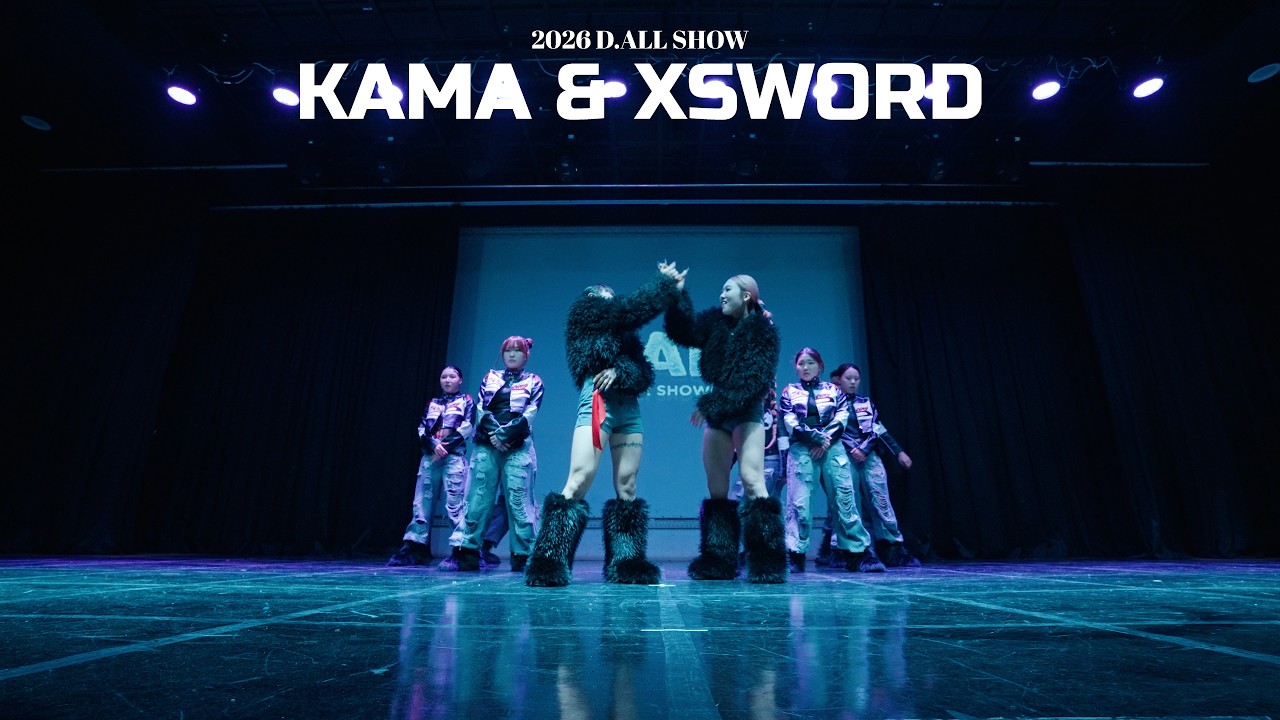 [ Kama & Xsword ] 2026 D.ALL SHOW winter