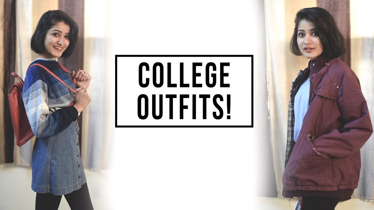 College Lookbook| Outfit Ideas| January 2018! SONIA GARG |