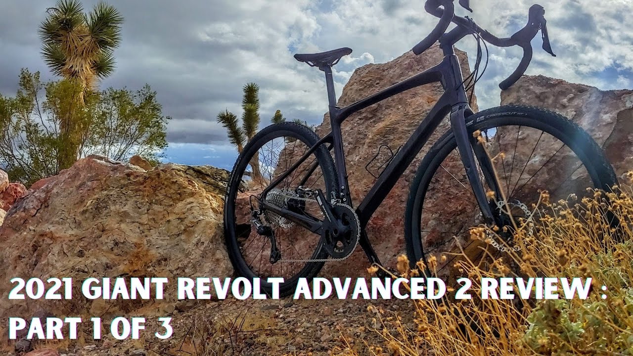 2021 GIANT REVOLT Advanced 2- Review Part 1 of 3: First Impressions