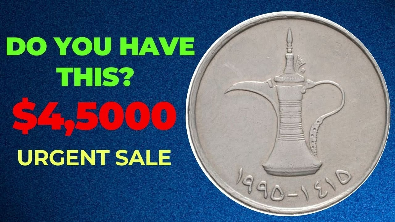 UAE MOST VALUABLE AND ULTRA RARE COINS WORTH BIG MONEY