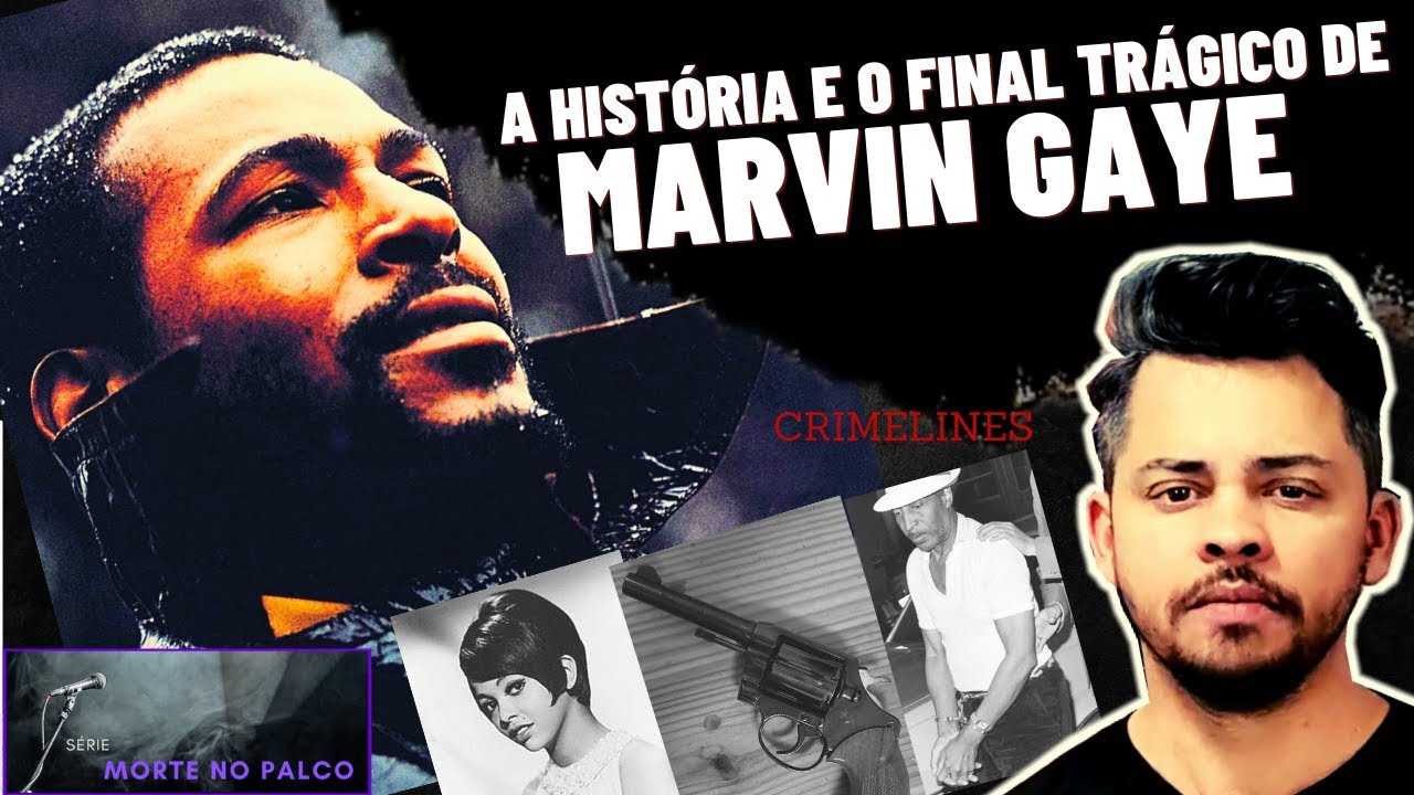 Marvin Gaye - Historia e fim de uma lenda de forma trágica.