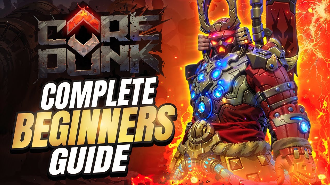 Complete Beginners Guide - Corepunk