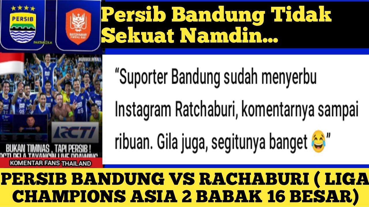 Persib Bandung Vs Rachaburi || Babak 16 Besar Liga Champions Asia 2 || Komentar Fans Thailand