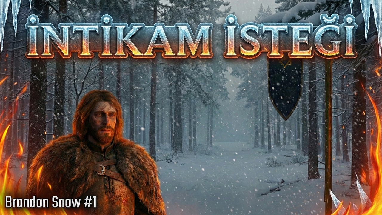 İntikam İsteği! Brandon Snow #1 - Mount&Blade Bannerlord - Realm of Thrones 8.0