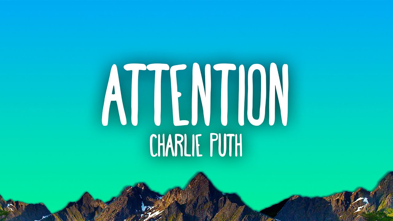 Charlie Puth - Attention