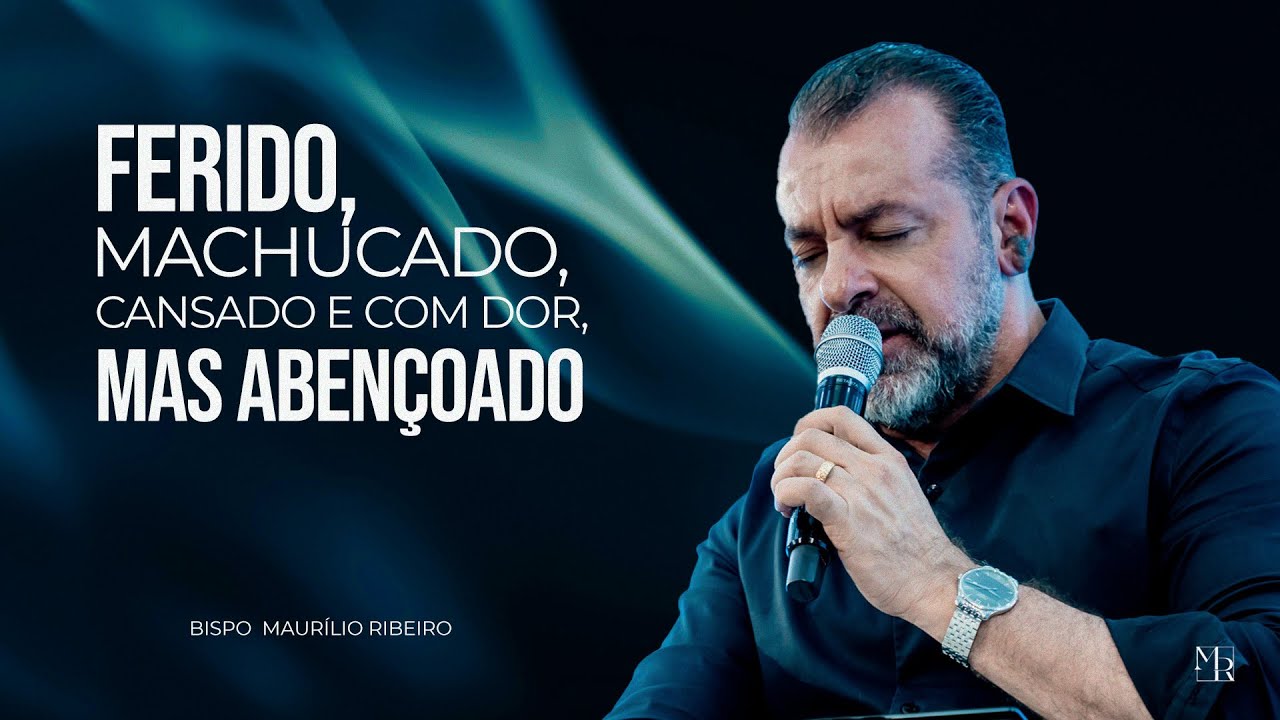 Ferido,  machucado, cansado e com dor, mas abençoado.
