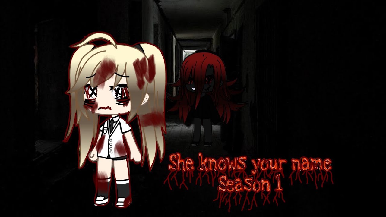She knows your name{season 1}[part 1]