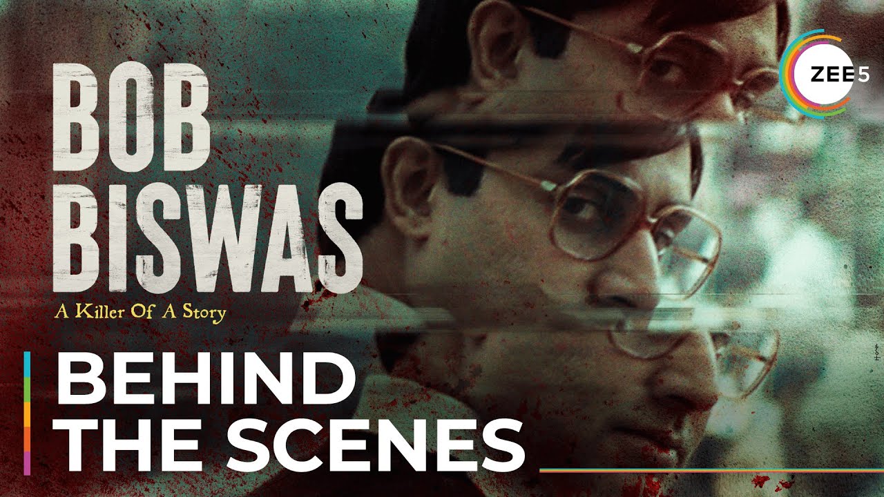 Bob Biswas | Behind The Scenes | BTS | A ZEE5 Original Film | Streaming Now On ZEE5