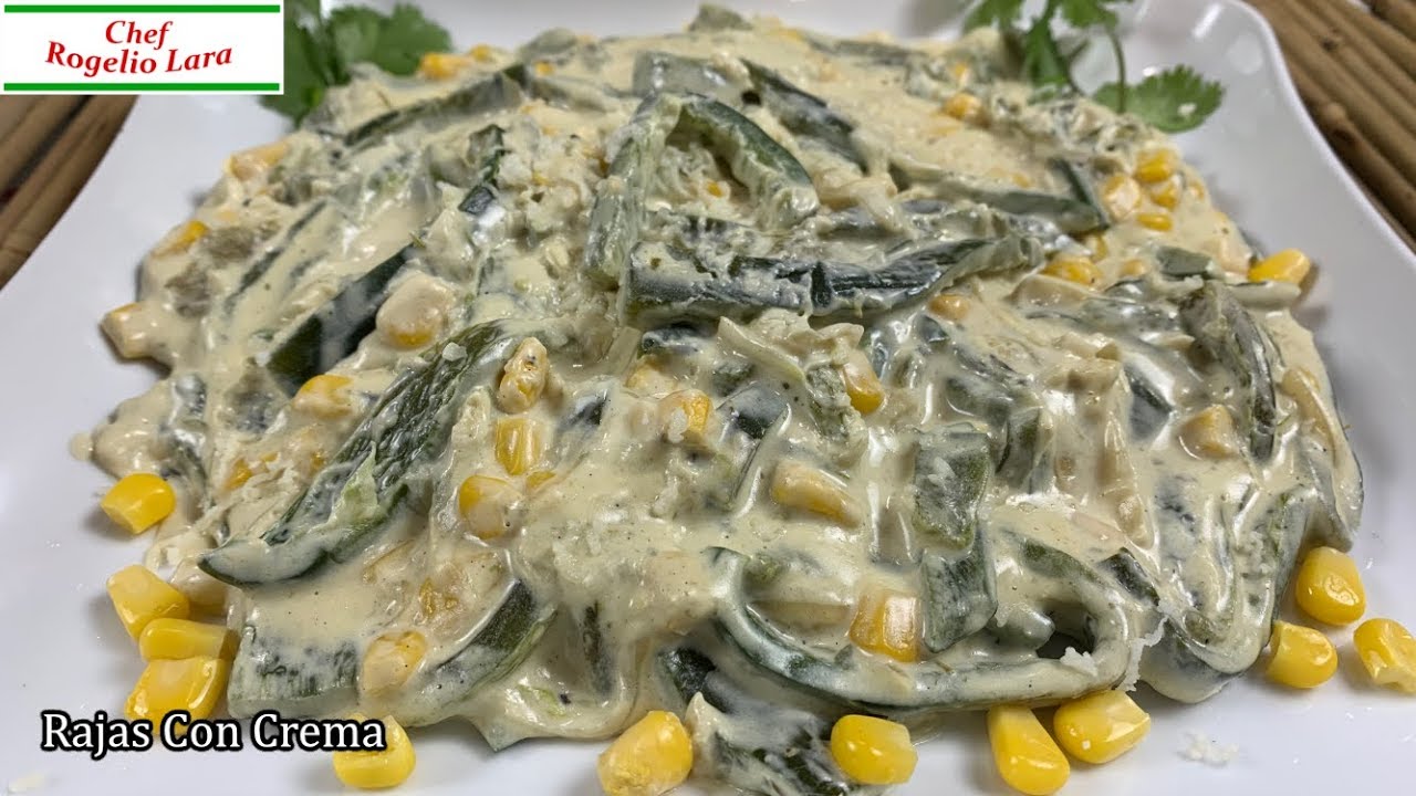Rajas Con Crema, Deliciosa Receta