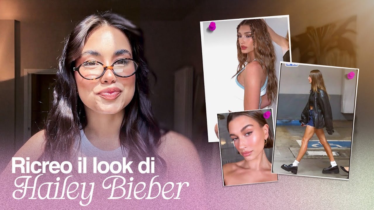 GRWM - RICREO IL LOOK DI HAILEY BIEBER