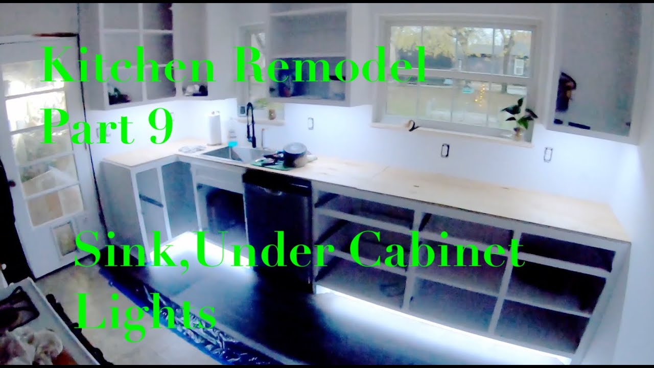 Kitchen Renovation part 9 Sink Plumbing, Dish washer, Under cabinet lights