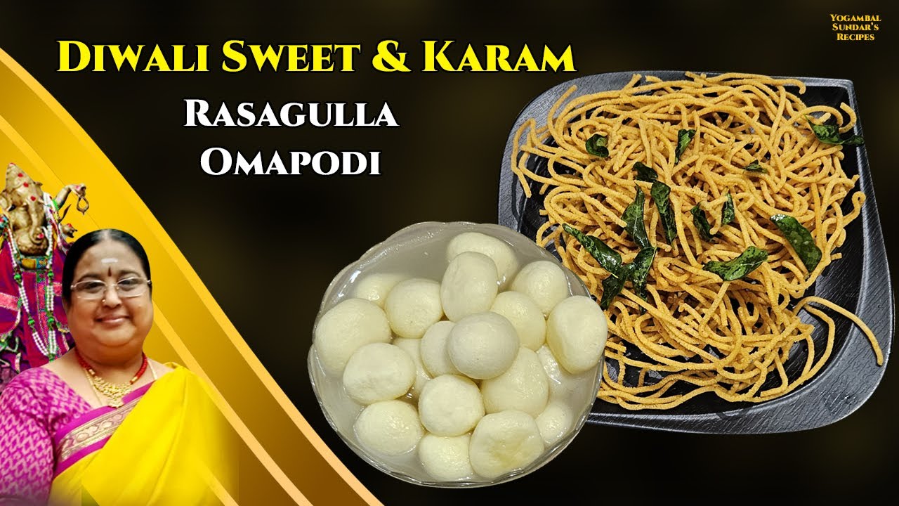 Deepavali Sweets and Snacks - Day 2 - Rasagulla & Omapodi