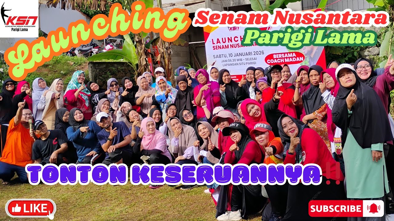 ✳️Launching Senam Nusantara Parigi Lama✳️