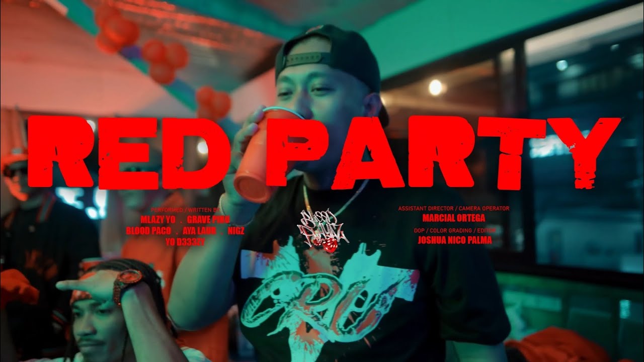 RED PARTY - Yo D333zy, MLAZY YO, GRAVE, BLOOD PACO, Aya Laur, Nigz