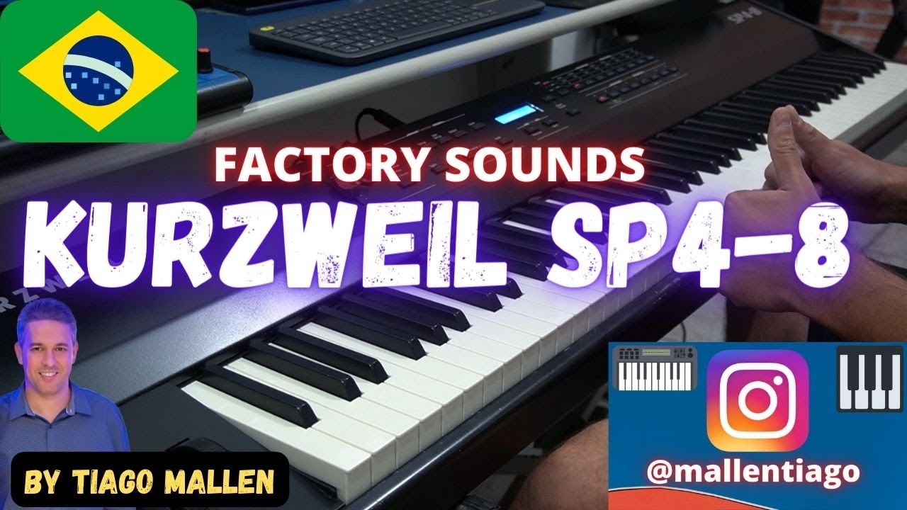 KURZWEIL SP4-8 (FACTORY SOUNDS) by TIAGO MALLEN #tiagomallen #kurzweil #tecladista #teclado #brasil