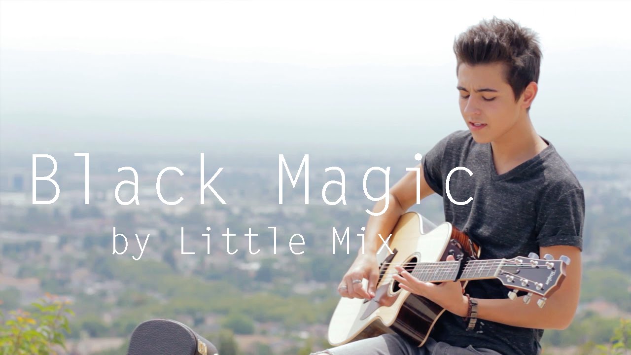 Little Mix - Black Magic (Cover by Kyson Facer)