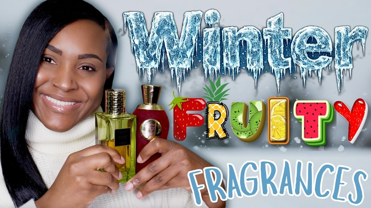 Top FRUITY, Feminine Perfumes For Winter